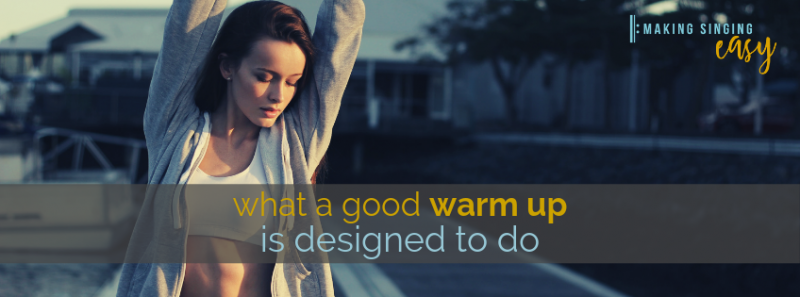 What a good warm up is designed to do